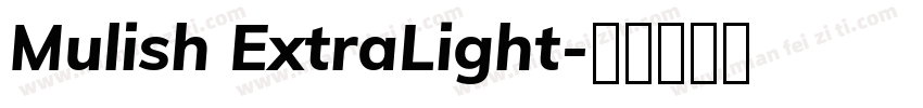 Mulish ExtraLight字体转换
